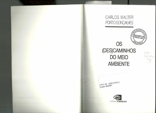 Os (des)caminhos do meio ambiente