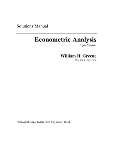 Econometric Analisis Solutions Manual