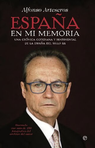 Espana En Mi Memoria
