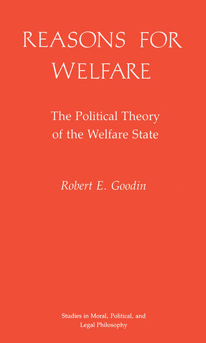 Reasons for Welfare: The Political Theory of the Welfare State