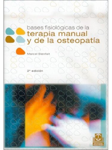 Bases fisiológicas de la terapia manual y de la osteopatía