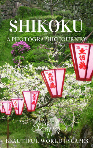 Shikoku: A Photographic Journey