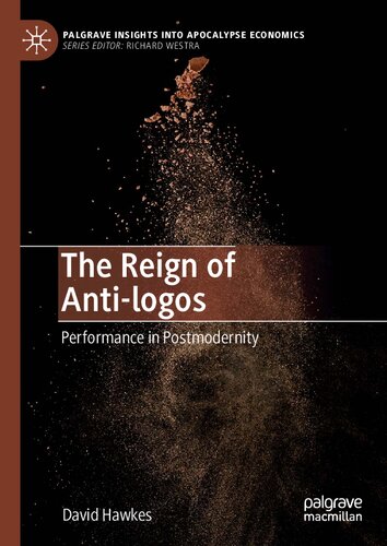 The Reign of Anti-logos: Performance in Postmodernity