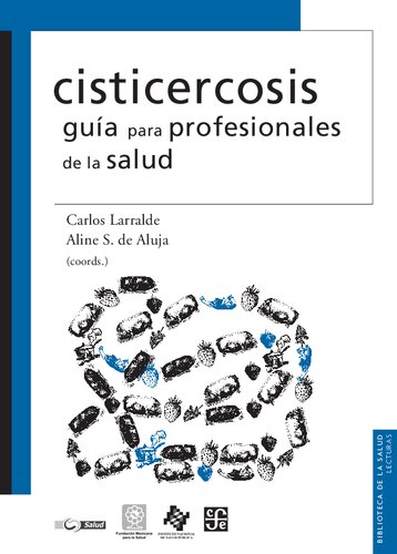 Cisticercosis: guía para profesionales de la salud