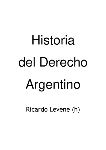Historia Del Derecho Argentino