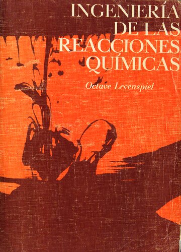 Ingenieria De Las Reacciones Quimicas