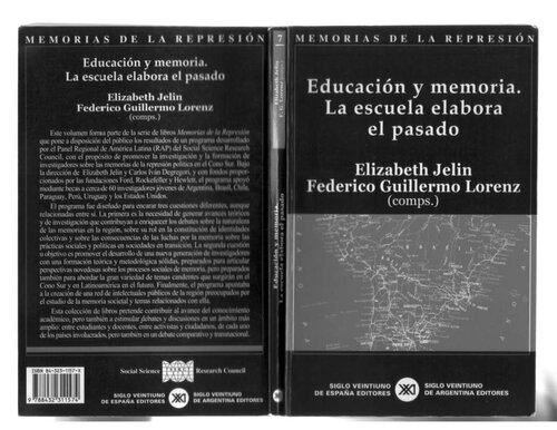 Educacion Y Memoria La Escuela Elabora El Pasado