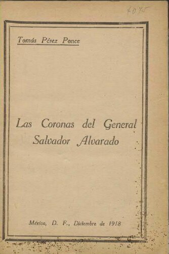 Las coronas del General Salvador Alvarado
