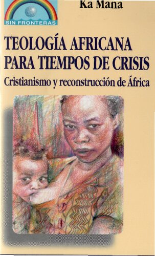 Teologia Africana Para Tiempos De Crisis