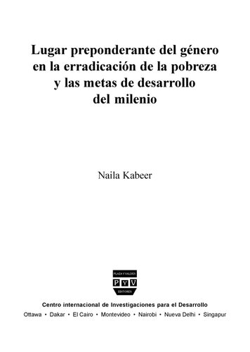 Lugar Preponderante Del Genero En La Erradicacion De La Pobreza Y Las Metas De Desarrollo Del Milenio