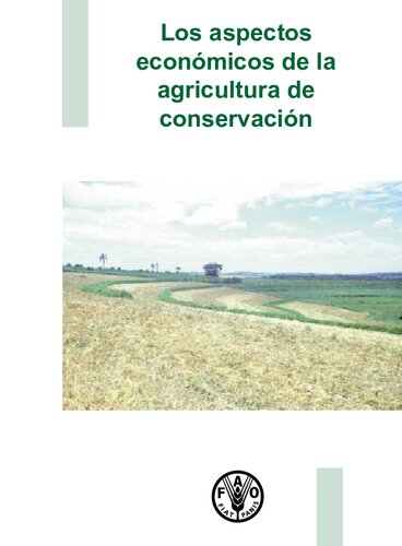 Los Aspectos Economicos De La Agricultura De Conservacion