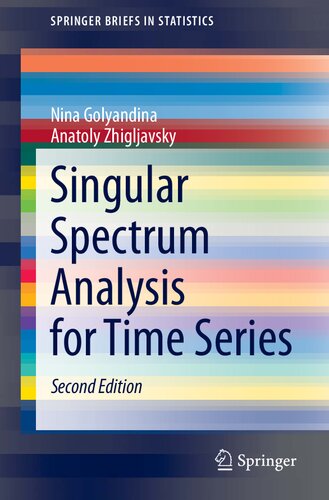 SINGULAR SPECTRUM ANALYSIS FOR TIME SERIES