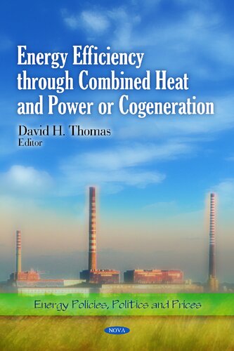 Energy Efficiency Through Combined Heat and Power or Cogeneration
