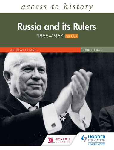 Access to History: Russia and Its Rulers 1855-1964 Third Edition (for OCR)