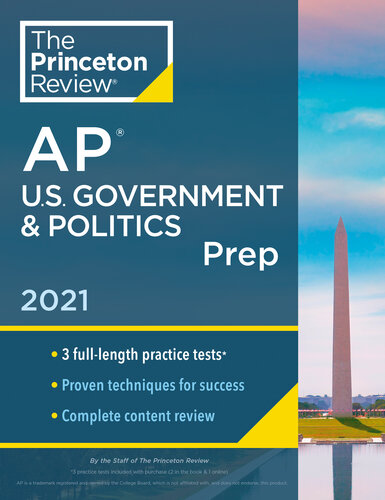 Princeton Review AP U.S. Government & Politics Prep: 3 Practice Tests + Complete Content Review + Strategies & Techniques