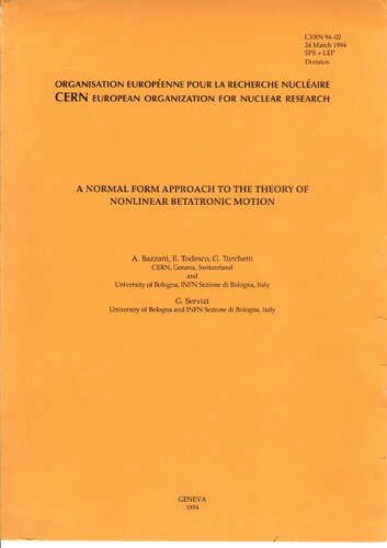 A Normal Form Approach to the Theory of Nonlinear betatronic Motion