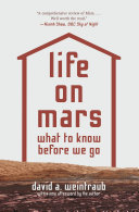 Life on Mars: What to Know Before We Go