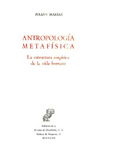 Antropología metafísica $b: la estructura empírica de la vida humana