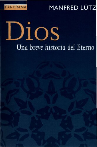 Dios Una Breve Historia Del Eterno