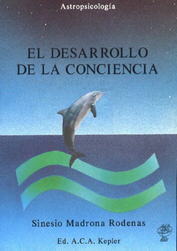 El Desarrollo De La Conciencia