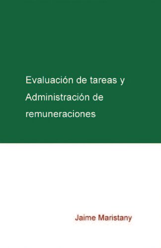 Evaluacion De Tareas Y Administracion De Remuneraciones