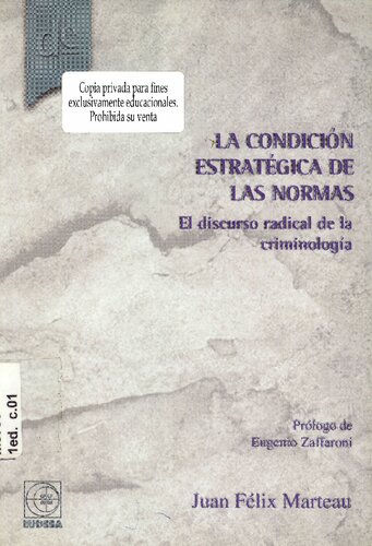 El Discurso Radical De La Criminologia