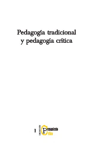 Pedagogia Tradicional Y Pedagogia Critica