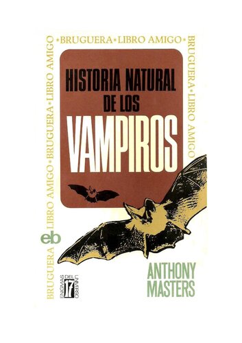 Historia Natural De Los Vampiros