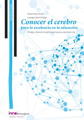 Conocer el cerebro para la excelencia en la educación