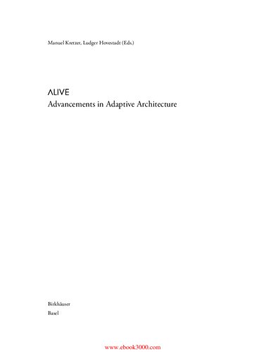 ALIVE: Advancements in adaptive architecture