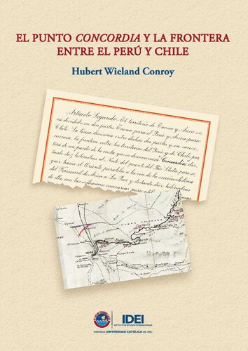 El punto Concordia y la frontera entre el Perú y Chile