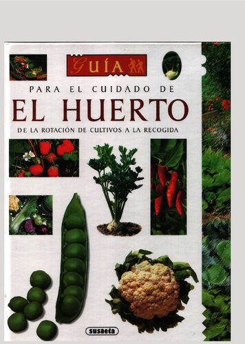 Guia Para El Cuidado De El Huerto