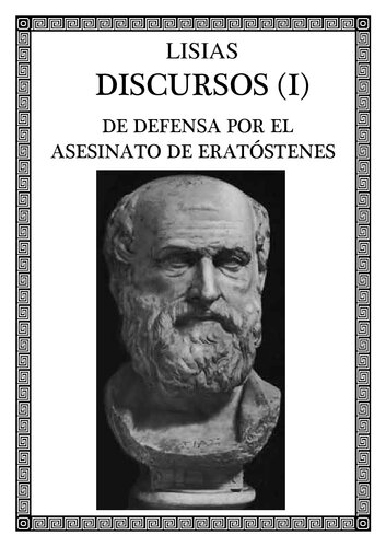 Lisias - Discurso I  - En defensa por el asesinato de Eratóstenes