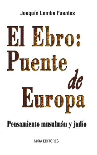 El Ebro Puente Pensamiento Musulman