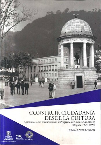 Construir Ciudadania Desde La Cultura