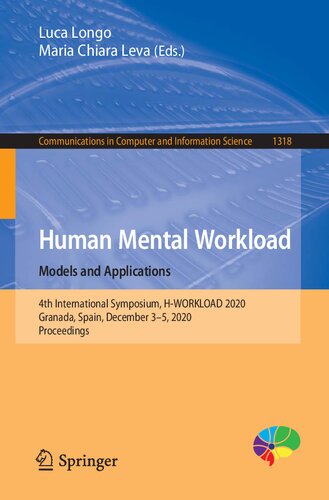 Human Mental Workload: Models and Applications: 4th International Symposium, H-WORKLOAD 2020, Granada, Spain, December 3–5, 2020, Proceedings