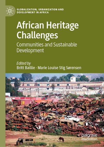 African Heritage Challenges: Communities and Sustainable Development