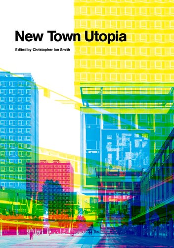 New Town Utopia