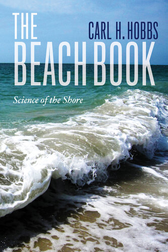 The Beach Book: Science Of The Shore