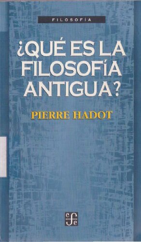 ¿Qué es la filosofía antigua?