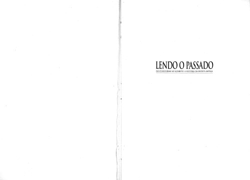 Lendo o passado do cuneiforme ao alfabeto : a historia da escrita antiga