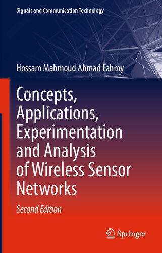 concepts, applications, experimentation and analysis of WIRELESS SENSOR NETWORKS :
