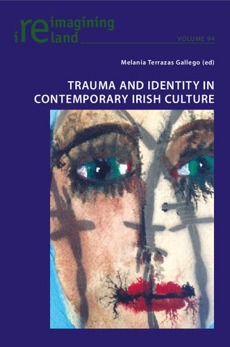 Trauma and Identity in Contemporary Irish Culture