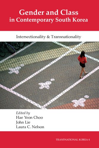 Gender and Class in Contemporary South Korea: Intersectionality and Transnationality