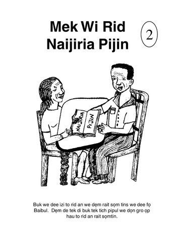 Mek Wi Rid Naijiria Pijin 2