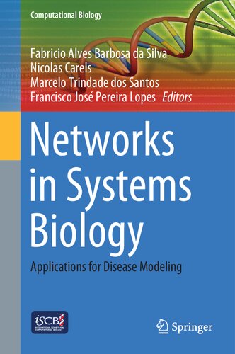 Networks in Systems Biology: Applications for Disease Modeling