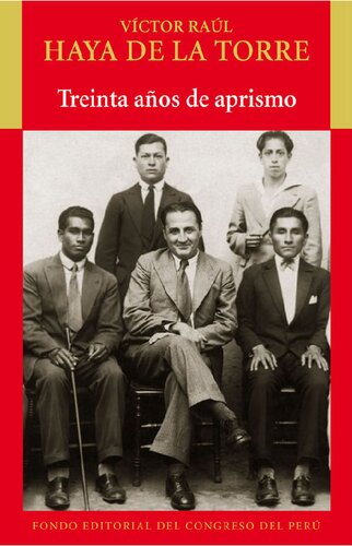 Treinta años de aprismo