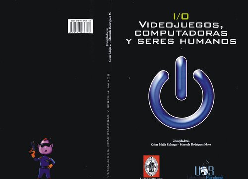 Io Videojuegos Computadoras Y Seres Humanos