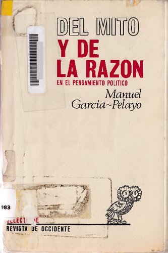 Del mito y de la razón en la historia del pensamiento político