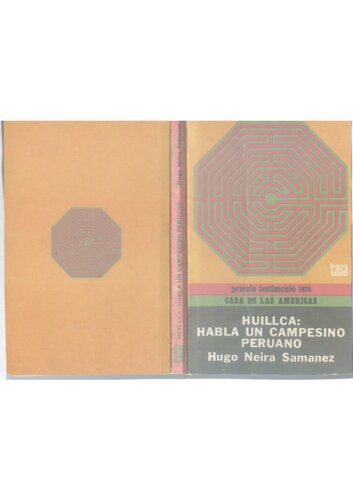 Huillca: Habla un campesino peruano